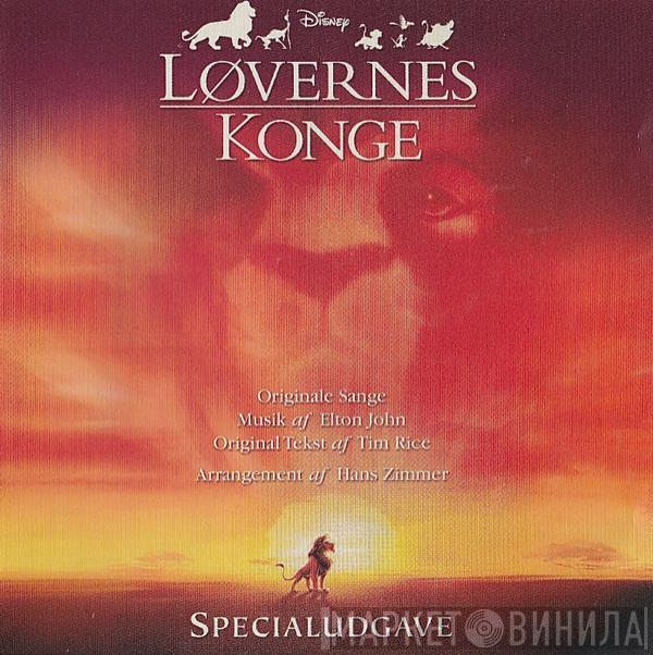  - Løvernes Konge (Originalt Dansk Soundtrack)