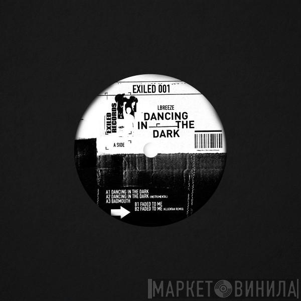 LBEEZE - Dancing in the Dark