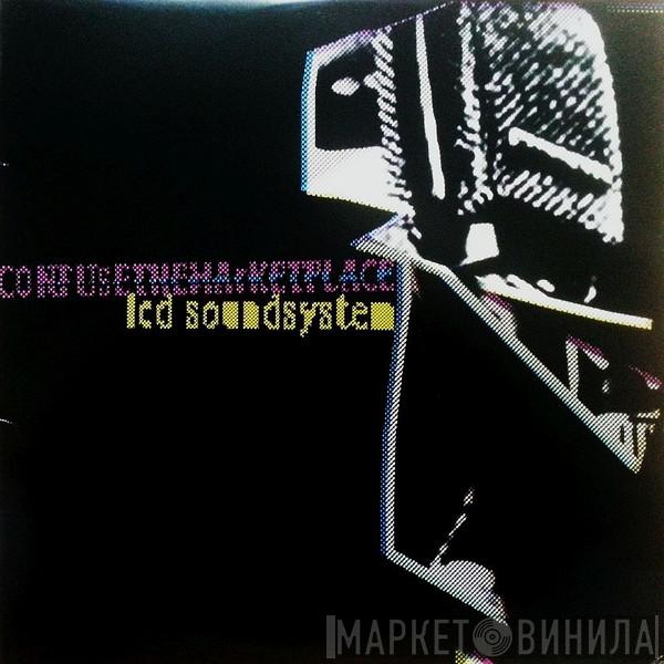 LCD Soundsystem - Confuse The Marketplace