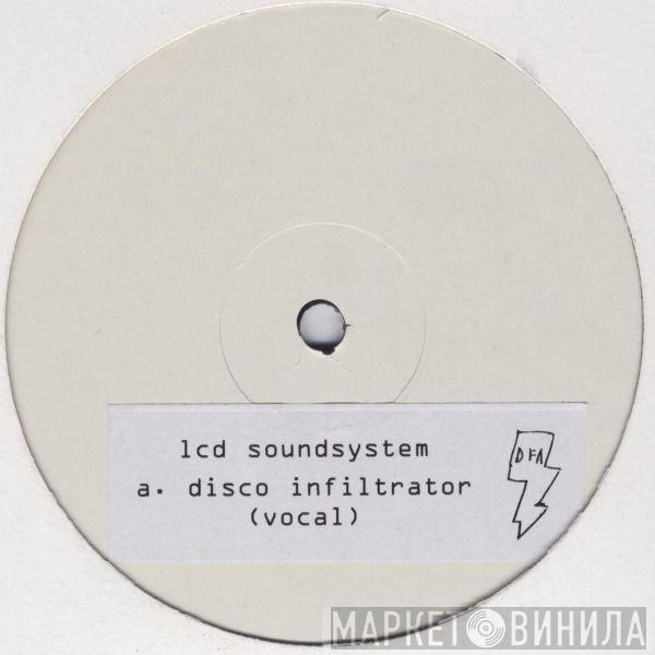  LCD Soundsystem  - Disco Infiltrator