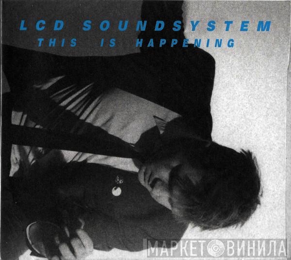  LCD Soundsystem  - This Is Happening