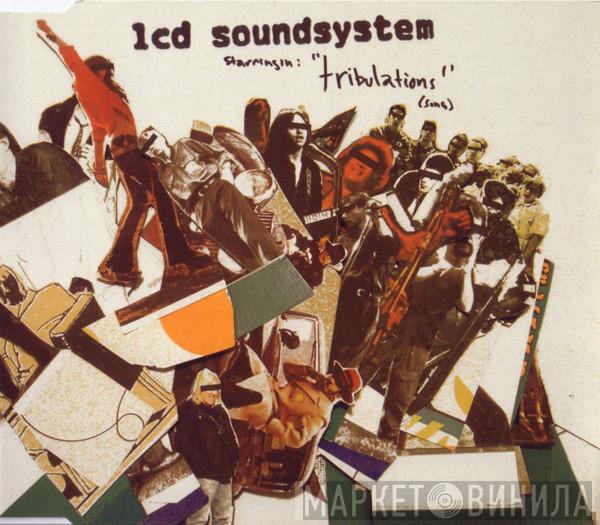  LCD Soundsystem  - Tribulations
