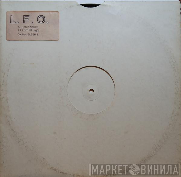 LFO  - Sonic Attack / Lord Of Light