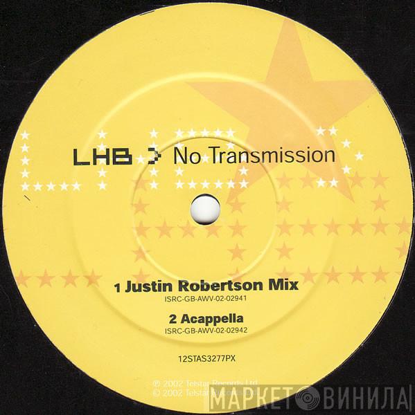 LHB - No Transmission