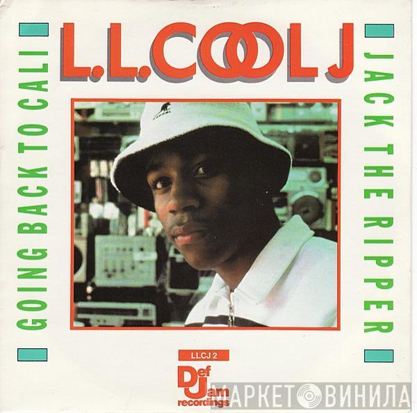  LL Cool J  - Going Back To Cali / Jack The Ripper