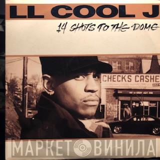  LL Cool J  - 14 Shots To The Dome