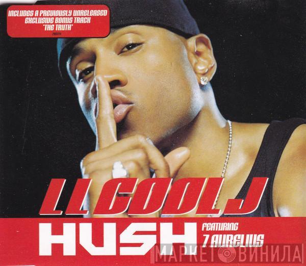 LL Cool J, 7 Aurelius - Hush