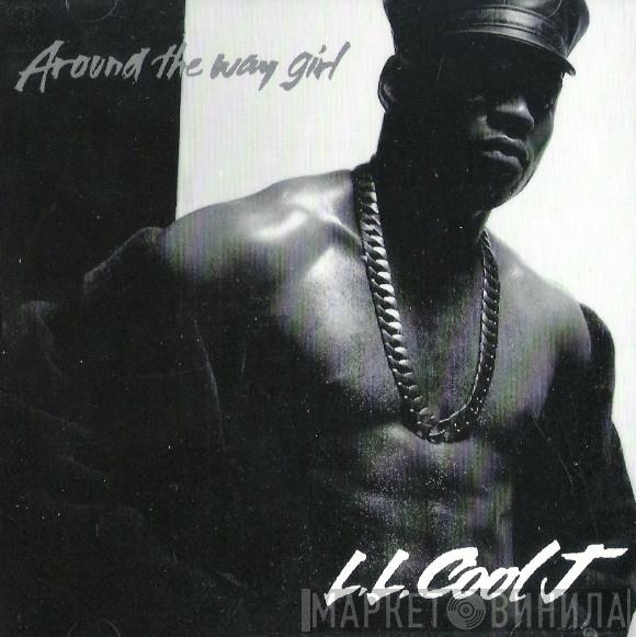  LL Cool J  - Around The Way Girl