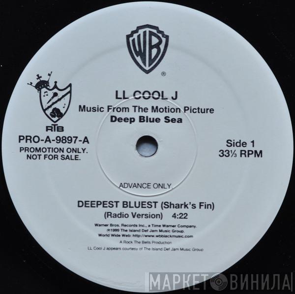  LL Cool J  - Deepest Bluest (Shark's Fin)