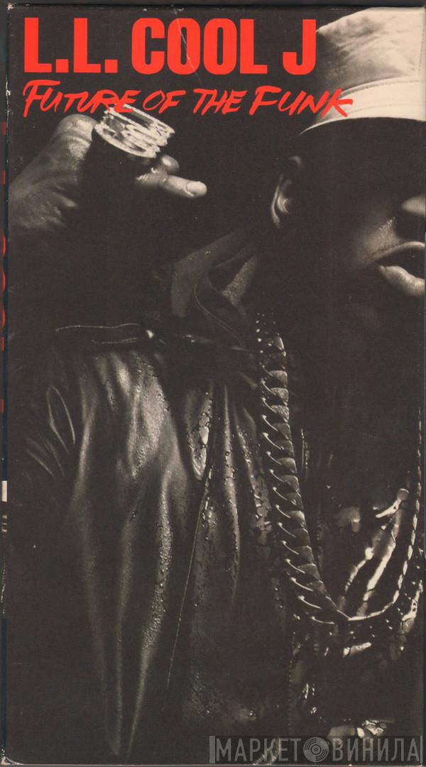  LL Cool J  - Future Of The Funk