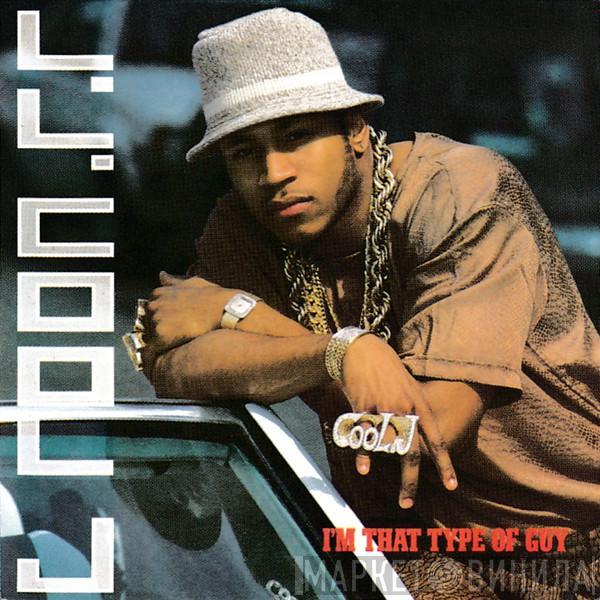  LL Cool J  - I'm That Type Of Guy
