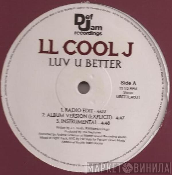 LL Cool J - Luv U Better / Fa Ha