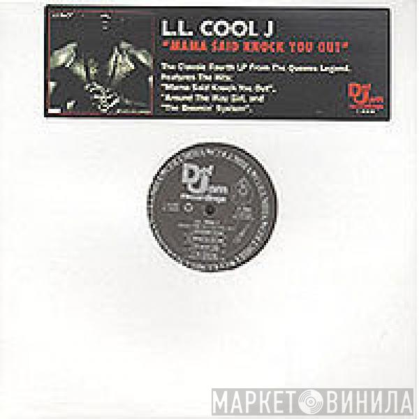  LL Cool J  - Mama Said Knock You Out