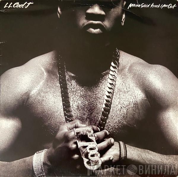LL Cool J - Mama Said Knock You Out