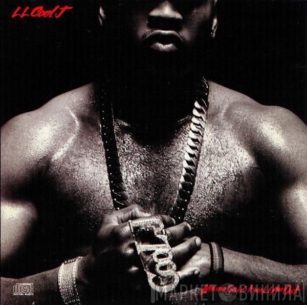  LL Cool J  - Mama Said Knock You Out