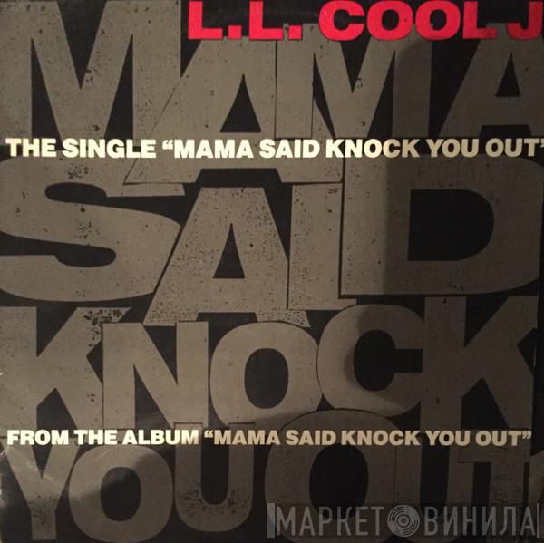  LL Cool J  - Mama Said Knock You Out
