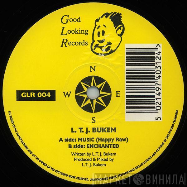 LTJ Bukem - Music (Happy Raw) / Enchanted