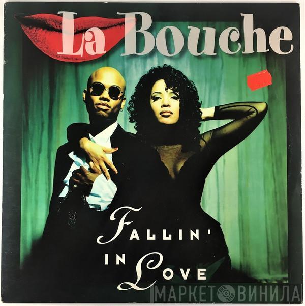  La Bouche  - Fallin' In Love