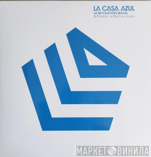 La Casa Azul - La Revolución Sexual = セクシャル・レヴォリューション