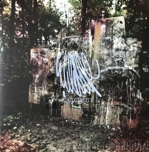  La Dispute  - Wildlife
