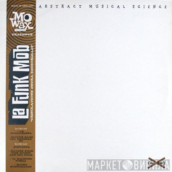 La Funk Mob - Tribulations Extra Sensorielles