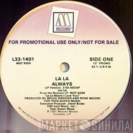  La La  - Always