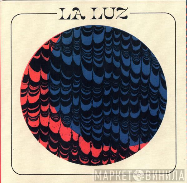 La Luz  - La Luz