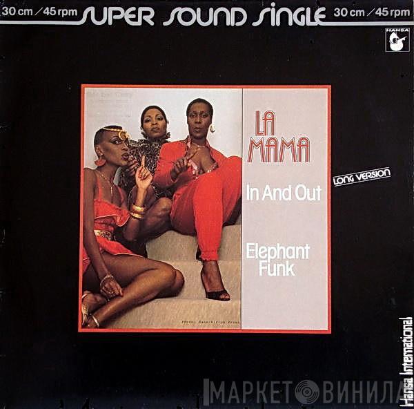  La Mama  - In And Out (Long Version) / Elephant Funk