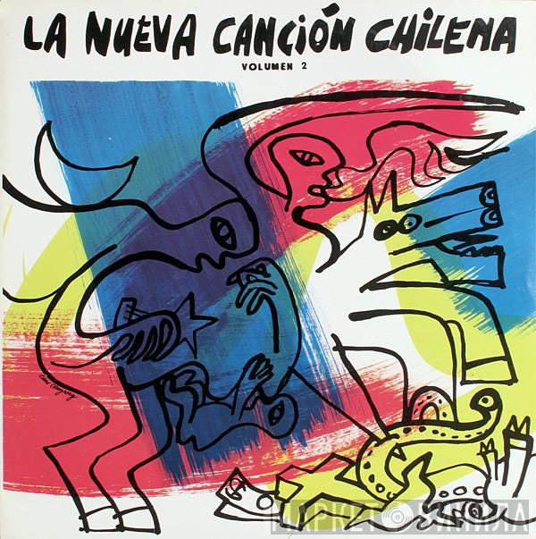  - La Nueva Canción Chilena (Volumen 2)
