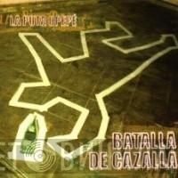 La Puta Opepé  - Batalla De Cazalla