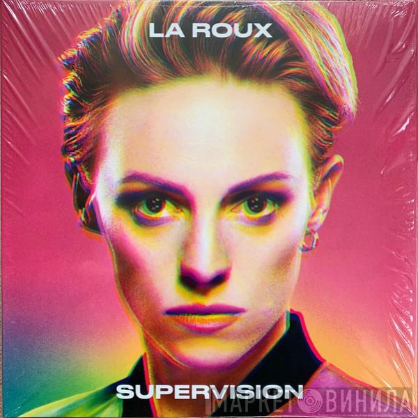 La Roux - Supervision