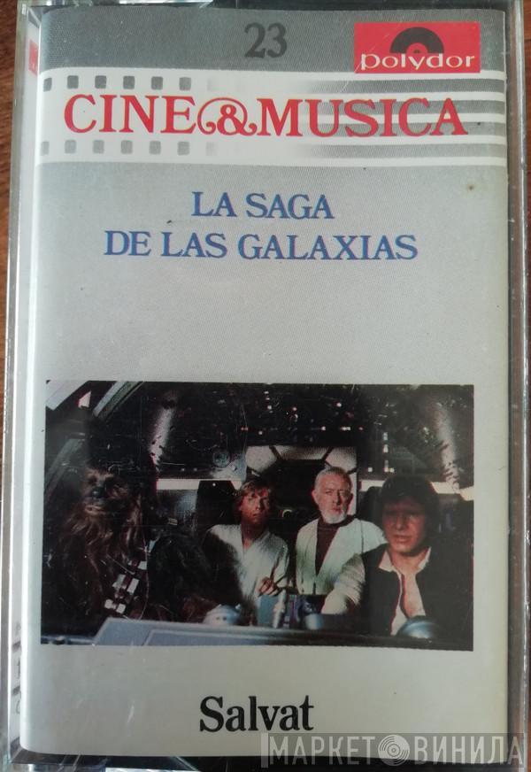  - La Saga De Las Galaxias