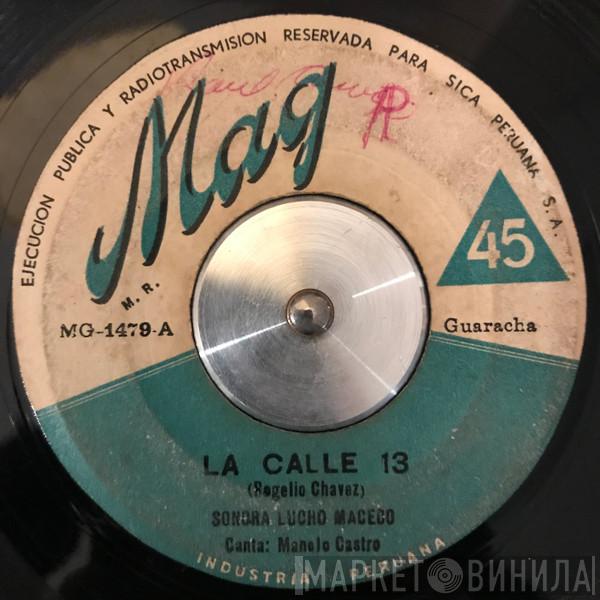  La Sonora De Lucho Macedo  - La Calle 13 / Al Paso