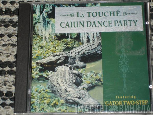 La Touché - Cajun Dance Party