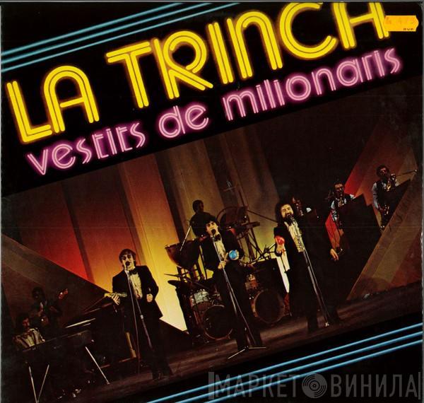 La Trinca - Vestits De Milionaris