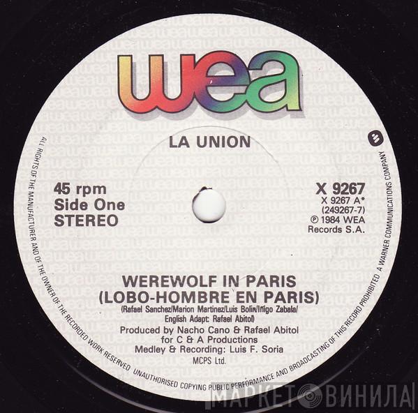 La Unión - Werewolf In Paris (Lobo-Hombre En Paris)