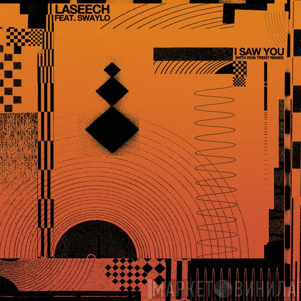 LaSeech, Swaylo - I Saw You