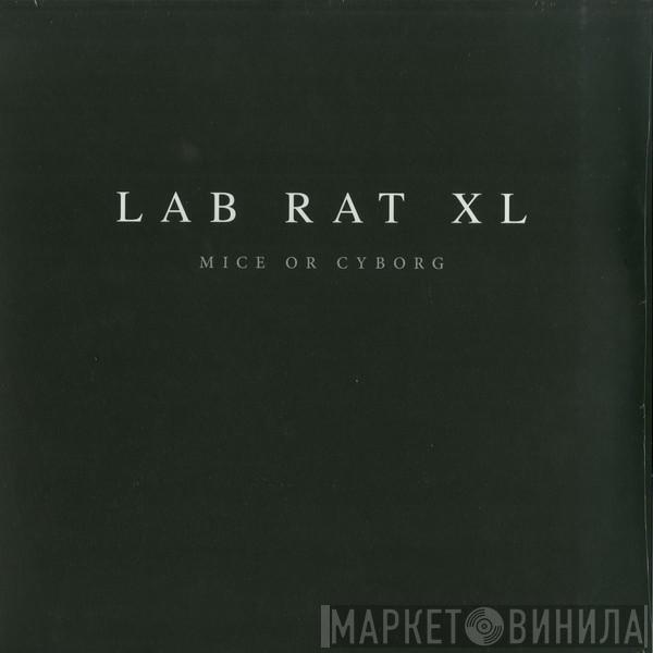 Lab Rat XL - Mice Or Cyborg