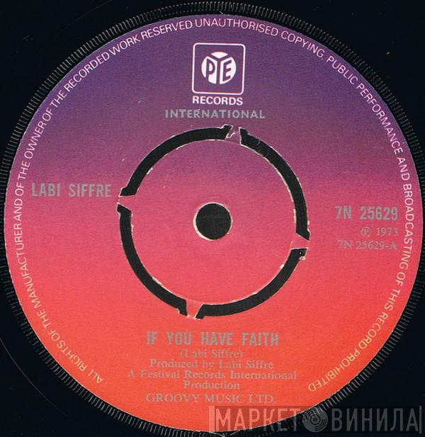  Labi Siffre  - If You Have Faith