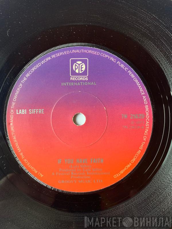 Labi Siffre  - If You Have Faith