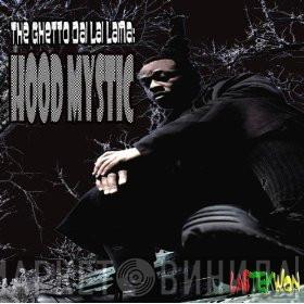  Labtekwon  - The Ghetto Dai Lai Lama: Hood Mystic
