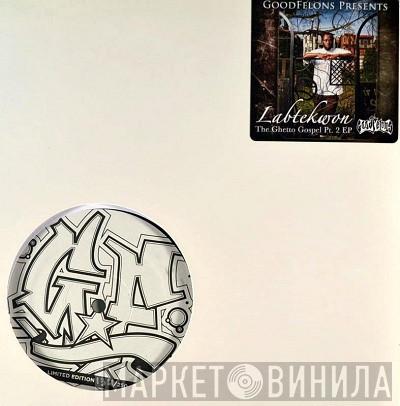  Labtekwon  - The Ghetto Gospel Pt. 2