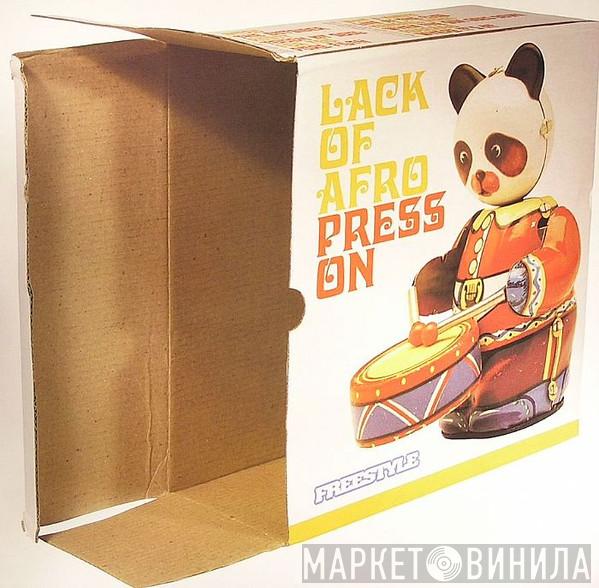 Lack Of Afro - Press On