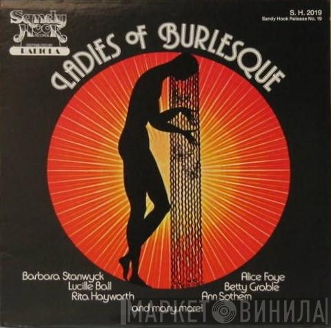  - Ladies Of Burlesque