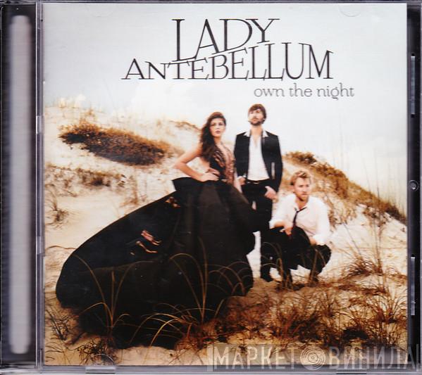  Lady Antebellum  - Own The Night