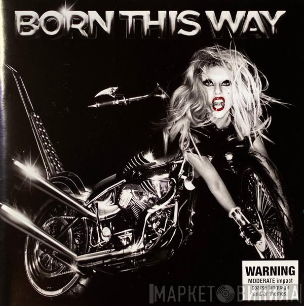  Lady Gaga  - Born This Way