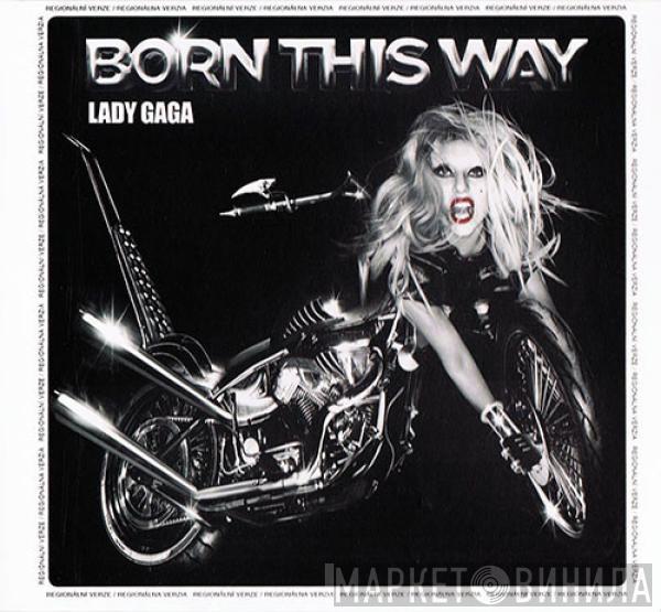  Lady Gaga  - Born This Way
