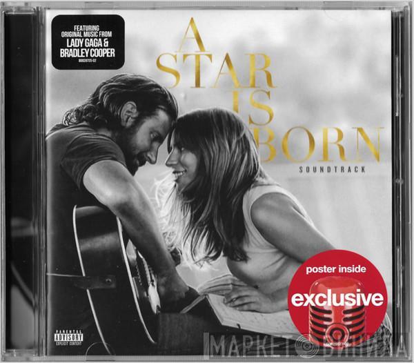 , Lady Gaga  Bradley Cooper  - A Star Is Born Soundtrack