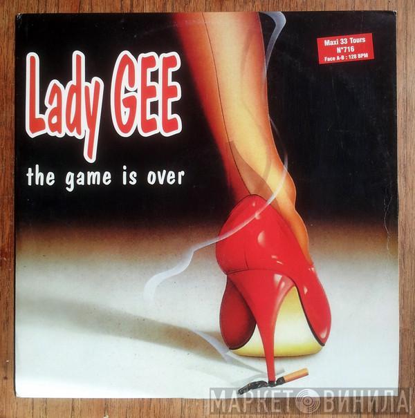  Lady Gee  - The Game Is Over