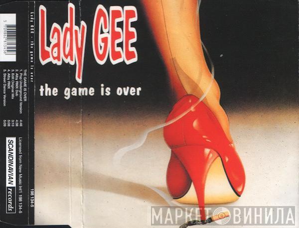  Lady Gee  - The Game Is Over